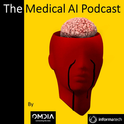 The Medical AI Podcast