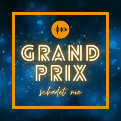 Grand Prix - schadet nie