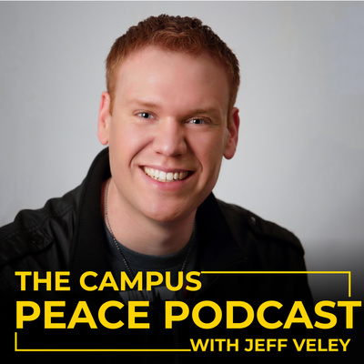 The Campus Peace Podcast