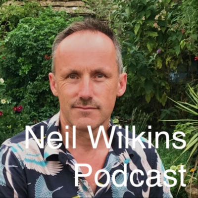 Neil Wilkins Podcast