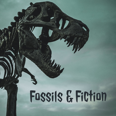 Fossils & Fiction