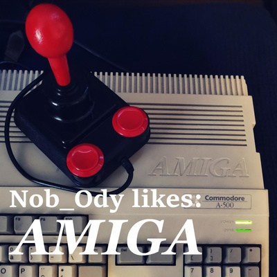 Nob_Ody likes AMIGA
