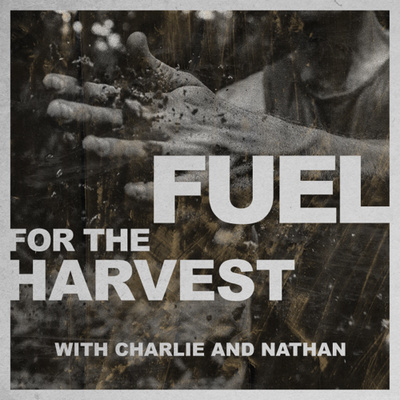Fuel For The Harvest