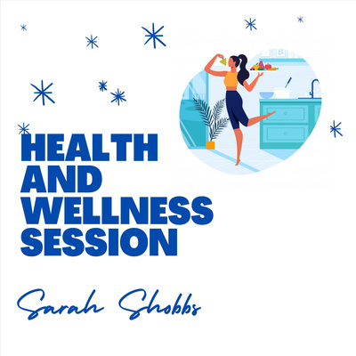 Shobbs Health & Wellness Session