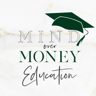 Mind Over Money Education