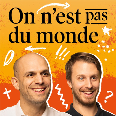 On n'est pas du monde
