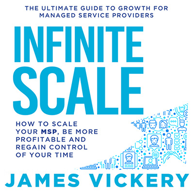 Infinite Scale: The Ultimate Growth Podcast for MSPs