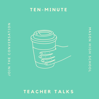 Ten-Minute Teacher Talks