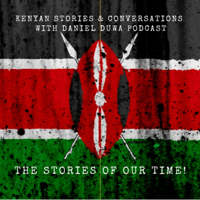 Kenyan Stories by Daniel Duwa Show