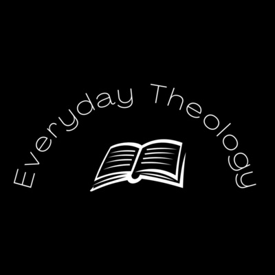 Everyday Theology