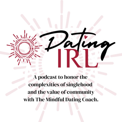 The Dating IRL Podcast