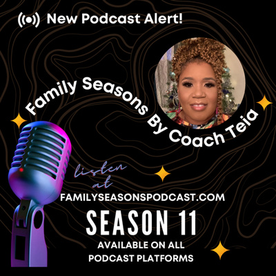 Family Seasons by Coach Teia