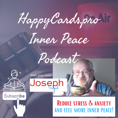 Inner Peace Podcast with Joe Segal