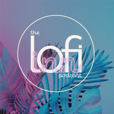 The LoFi Inn