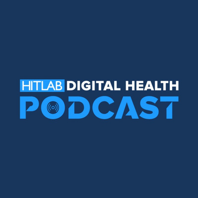 HITLAB Digital Health Podcast