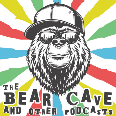 The Bear Cave and Other Podcasts