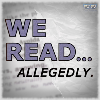 We Read Allegedly 
