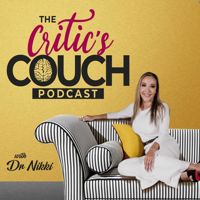 The Critic's Couch- A podcast for self growth that discusses hot topics and promotes conversation.