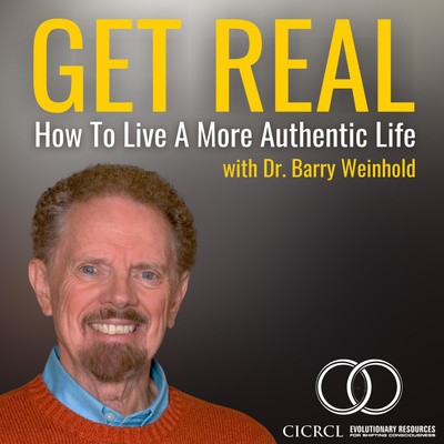 Get Real: How To Live A More Authentic Life