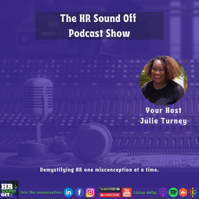 The HR Sound Off Podcast Show