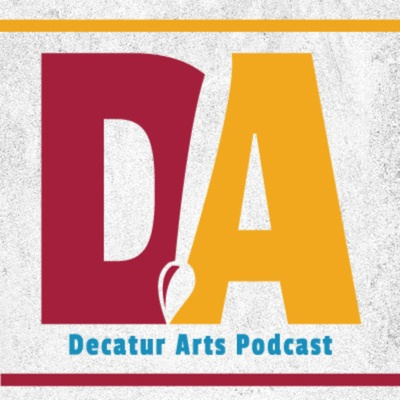 The Decatur Arts Podcast