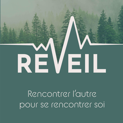 Rêveil: Rencontrer l'autre pour se rencontrer soi.