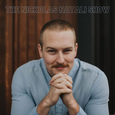 The Nickolas Natali Show
