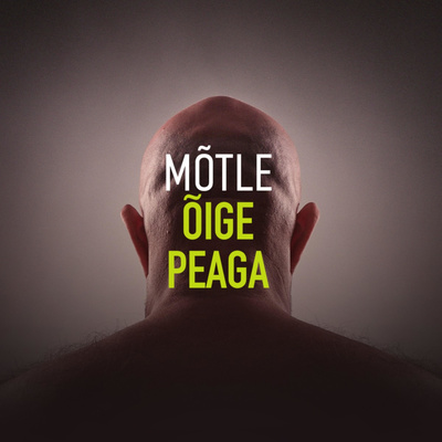 Mõtle õige peaga!