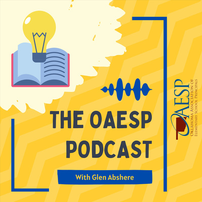 The OAESP Principal Podcast