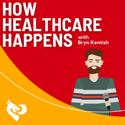 How Healthcare Happens