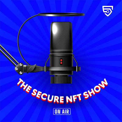 The Secure NFT Show