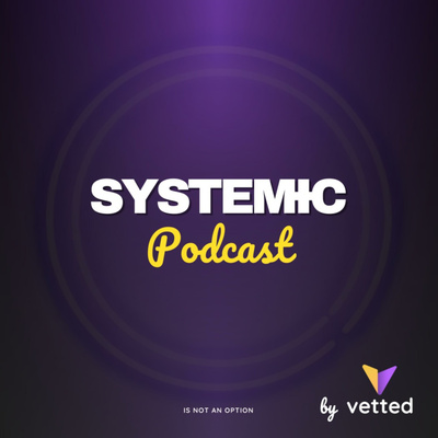 Systemic - Le podcast des incitateurs de la transformation durable et écologique.