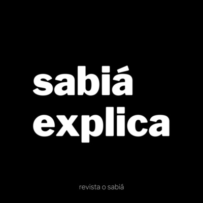 sabiá explica