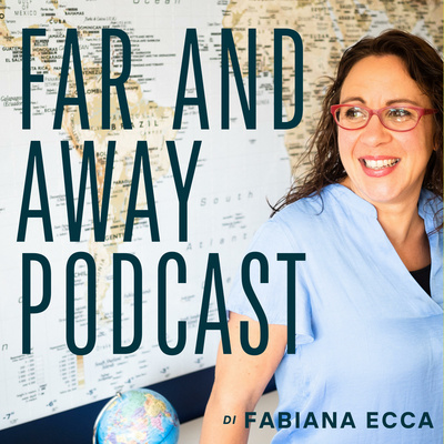 Far And Away Podcast