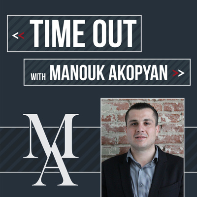 "Time Out" With Manouk Akopyan 