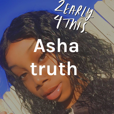 Asha truth 