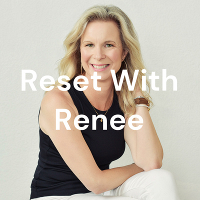 Reset With Renee