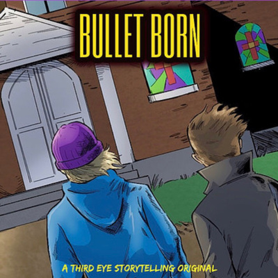 Bullet Born