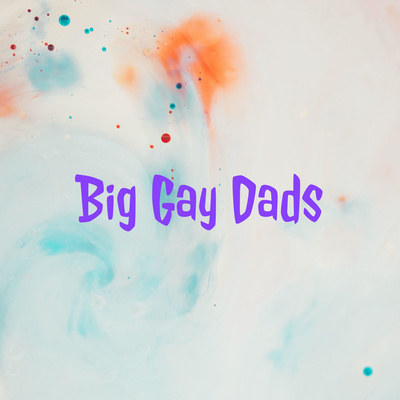 Big Gay Dads