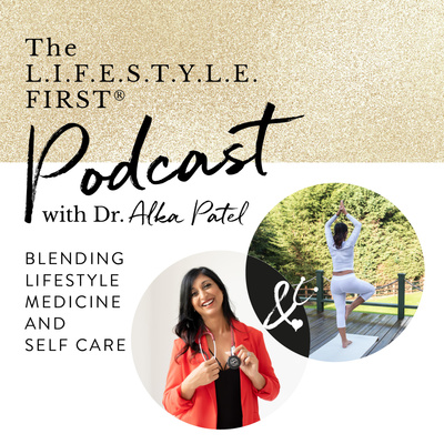 The Lifestyle First Podcast