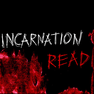 Incarnation Read – a Horror Podcast