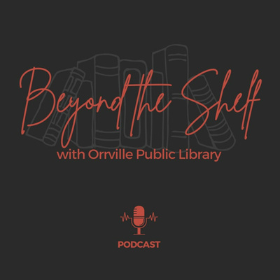 Beyond the Shelf with Orrville Public Library