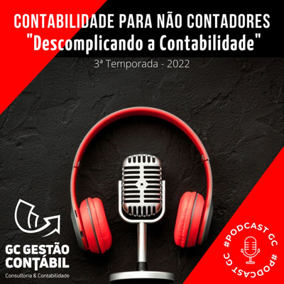 Contabilidade para não Contadores - Descomplicando a Contabilidade