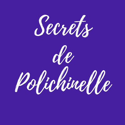 Secrets de Polichinelle