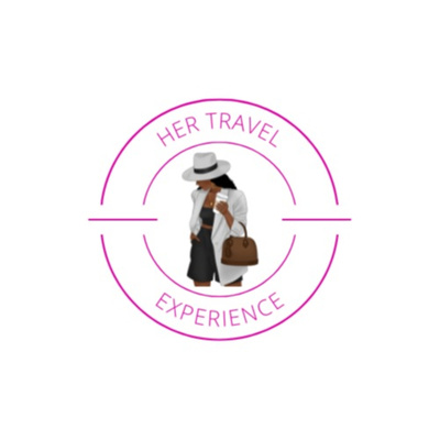 Her Travel Experience Podcast