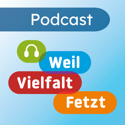 Weil Vielfalt fetzt