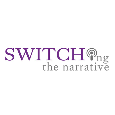 SWITCHing the Narrative