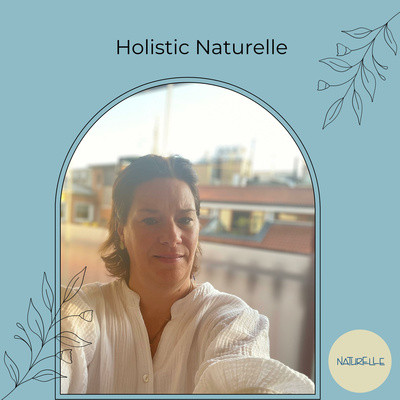 Holistic Naturelle Podcast
