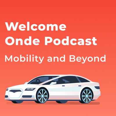 Mobility and Beyond Podcast — Everything You Need To Know About Ride-Hailing