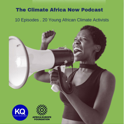 Climate Africa Now Podcast